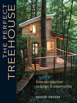 cover image of The Perfect Treehouse